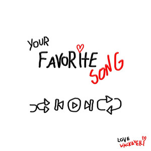 Your Favorite Song