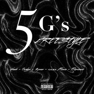 5 G's Freestyle (feat. a.n.w.o. Music, Romemula & Hawk) [Explicit]