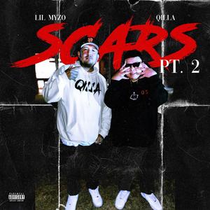 Scars 2 (feat. Qilla) [Explicit]