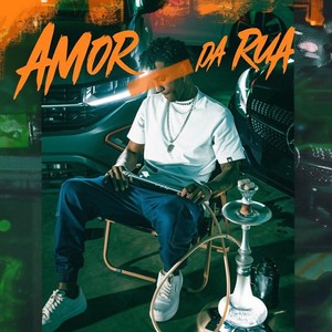 Amor da Rua