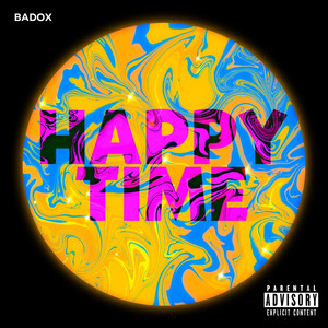 Happy Time (Explicit)