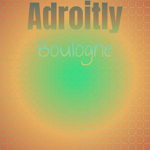 Adroitly Boulogne