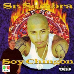 Soy Chingon