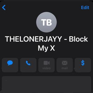 Block My X (Explicit)