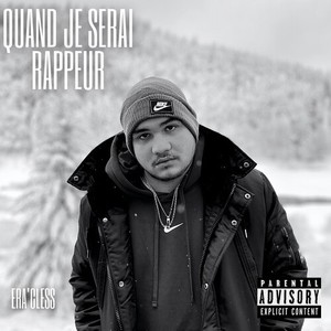 Quand je serai rappeur (Explicit)