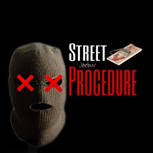 Street Procedure (Explicit)