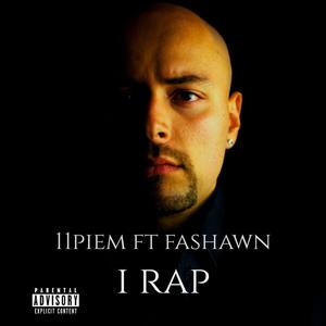 I Rap (Explicit)
