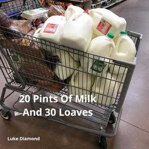 20 Pints of Milk and 30 Loaves