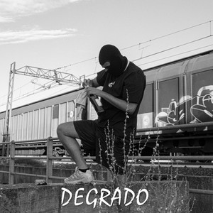 Degrado (feat. Donatello_VdG & Biacco_VdG) [Explicit]