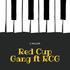 Red Cup Gang (Explicit)