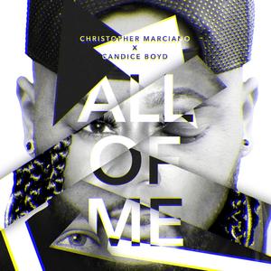 All Of Me (feat. Candice Boyd)