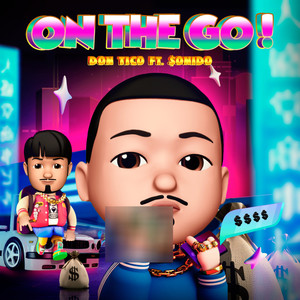 On The Go! (Explicit)