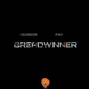 Breadwinner (Explicit)