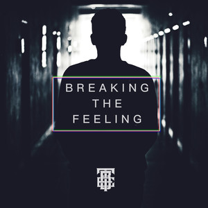 Breaking the Feeling
