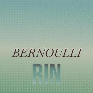 Bernoulli Rin