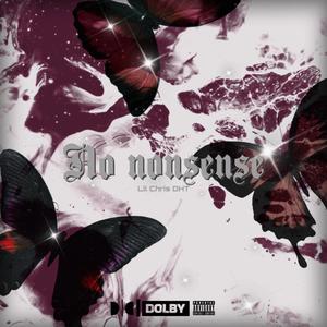 NO Nonsene（PROD BY Vanityissochill）