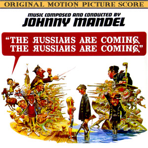 The Russians Are Coming (original Motion Picture Score)