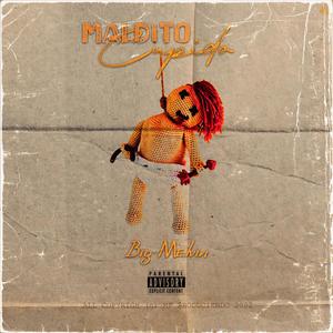 Maldito Cupido (feat. Big Melvin)