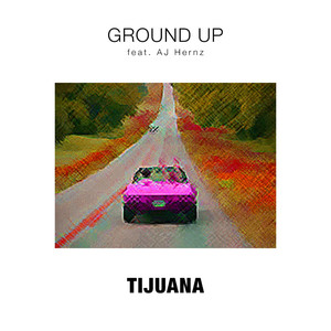 Tijuana (feat. AJ Hernz) [Explicit]