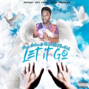 Let It Go (feat. UnderRatedFaceMel)