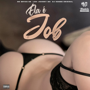 Ela É do Job (Explicit)