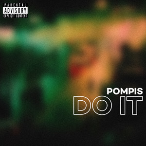 Do It (Explicit)