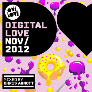 Onelove Digital Love November 2012 (Mixed by Chris Arnott)