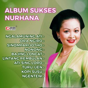 Sukses Nurhana - Ngalamuning Ati