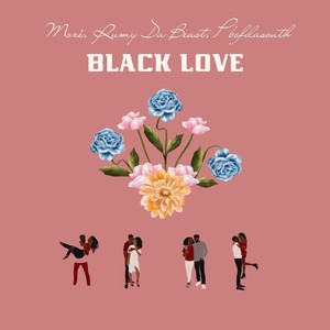 Black Love (Explicit)