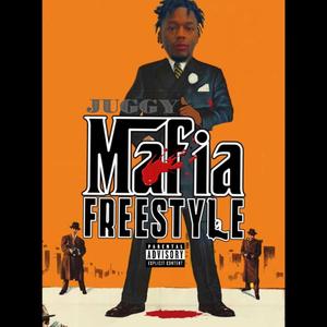 MAFIA FREESTYLE (Explicit)