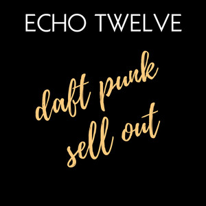 Daft Punk Sell Out