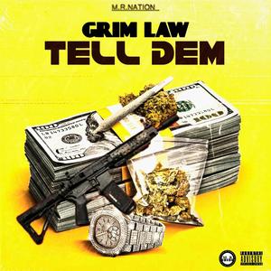 Tell Dem (Explicit)