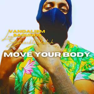 Move Your Body