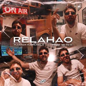 Relahao (feat. BetoHBeats)