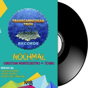 Nochmal (Valeriy Khoma Remix)
