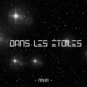 Dans les étoiles (Explicit)