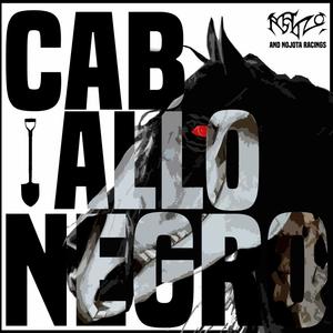 Caballo negro (feat. And Nojota Racing)