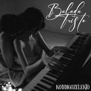 BALADA TRISTE