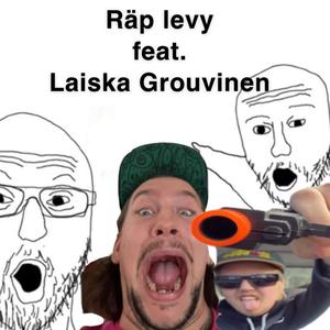 Räp levy (LG tuli yökylään) [Explicit]