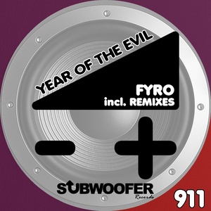 Year of the Evil (Remixes)