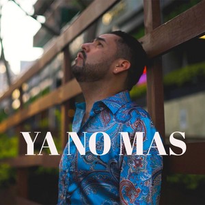 Ya No Mas