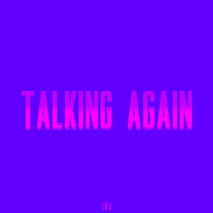 Talking Again