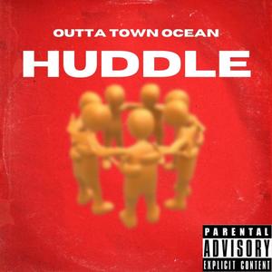 Huddle (feat. Keefer) [Explicit]