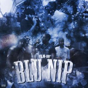 Blu Nip (Explicit)