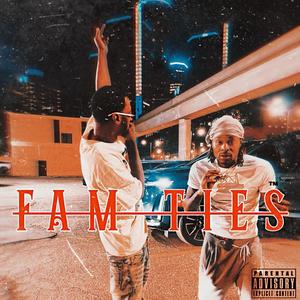 Fam Ties (Explicit)