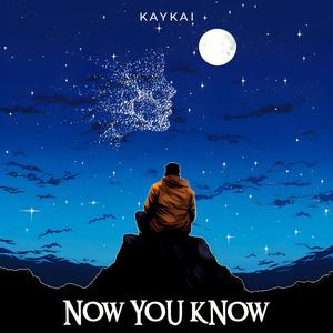 Now You Know (Explicit)