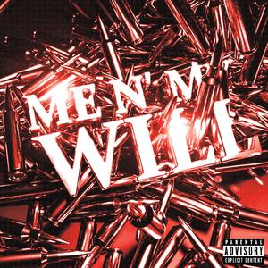 ME N' MY WILL (feat. bnzo$hawty) [Explicit]