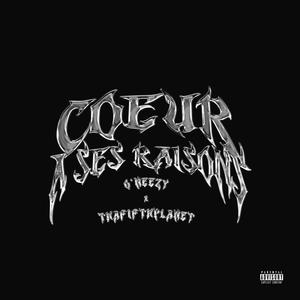 Coeur a ses raisons (Explicit)