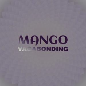 Mango Vagabonding