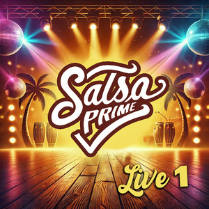 Salsa Prime Live 1